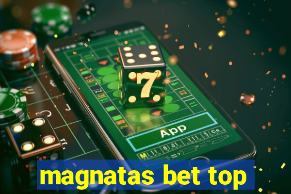 magnatas bet top